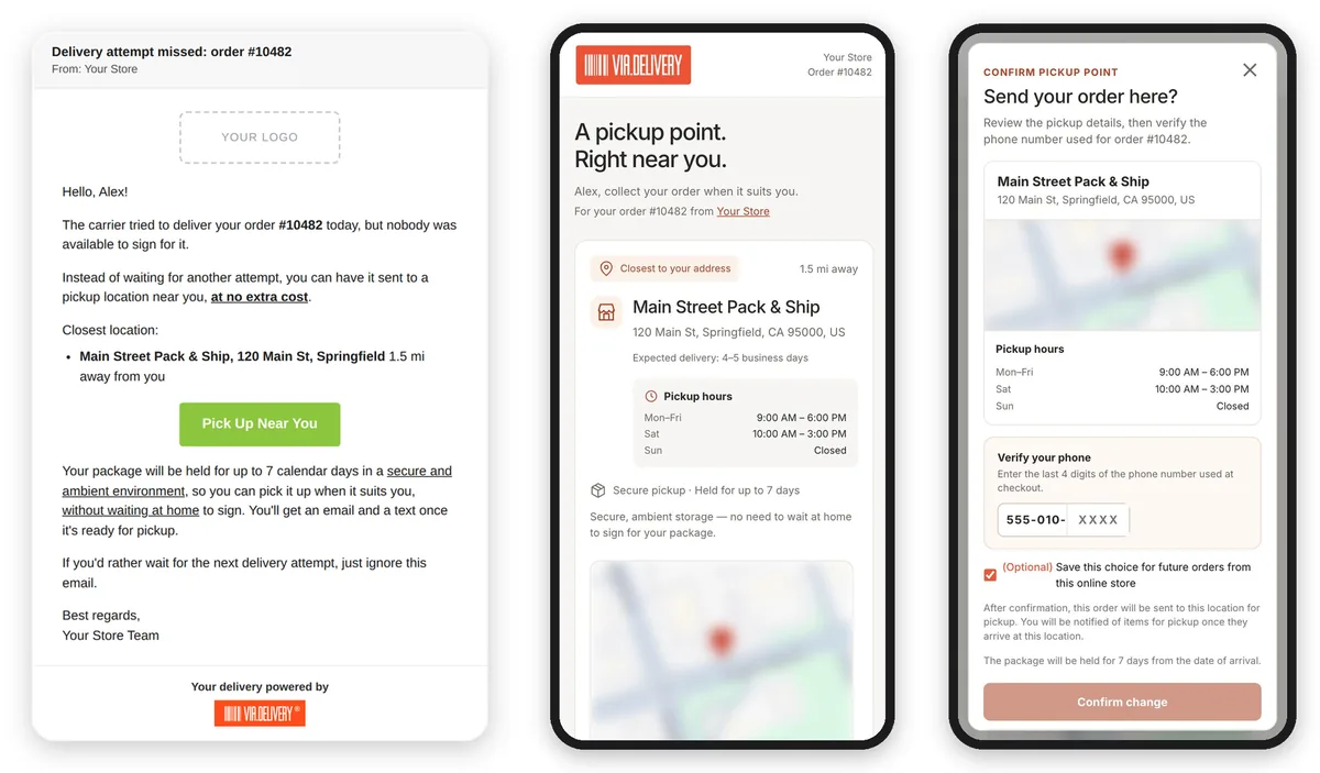 After a missed delivery the customer gets an email from your store, picks a nearby pickup location, and confirms the redirect